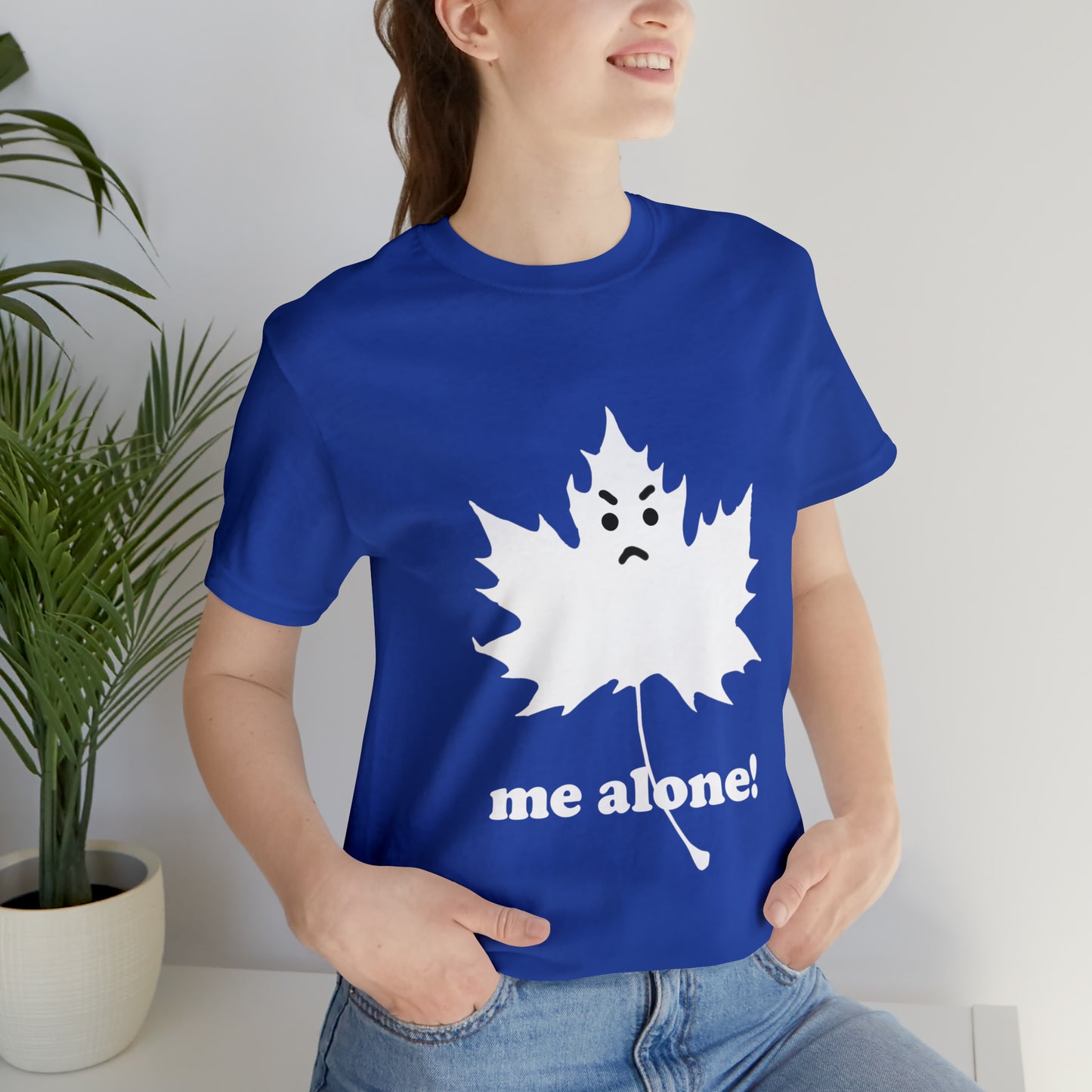 (Leaf me alone) - T-Shirt